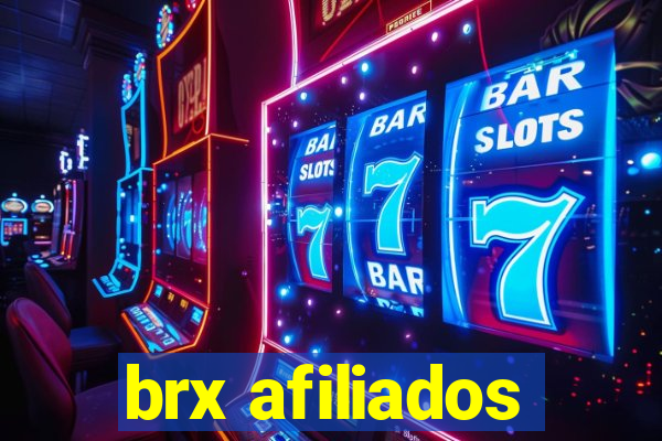 brx afiliados